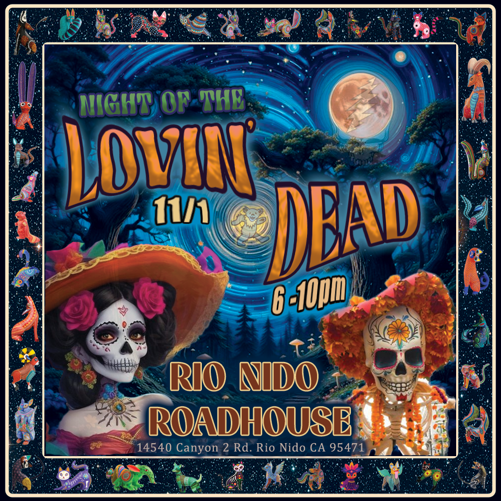 Lovin' Dead at the Rio Nido Roadhouse